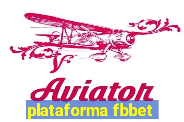 plataforma fbbet